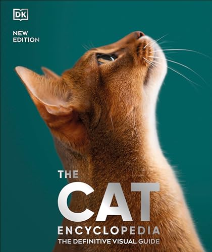 The Cat Encyclopedia: The Definitive Visual Guide (DK Pet Encyclopedias)